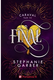 Fina. Caraval. Tom 3