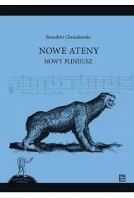 Nowe Ateny. Nowy Plinijusz