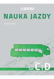 Nauka jazdy kategoria C i D