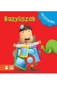Bajeczkowo Bazyliszek