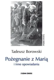 Po�egnanie z Mari� i inne opowiadania
