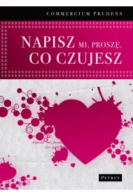 Napisz mi prosz co czujesz