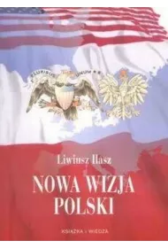 Nowa wizja Polski II