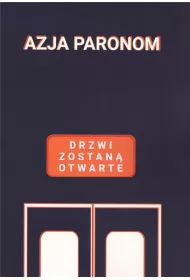 Drzwi zostan� otwarte