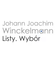 Listy. Wyb�r Wincklemann
