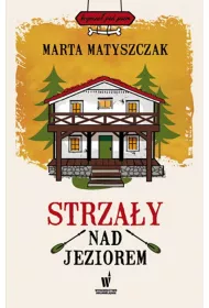 Strzay nad jeziorem
