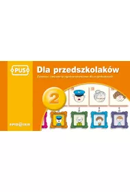 Dla przedszkolakw. Zabawy i wiczenia oglnorozwojowe dla najmodszych. Cz 2
