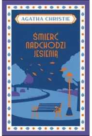 �mier� nadchodzi jesieni�