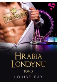 Hrabia Londynu. The Royals. Tom 5