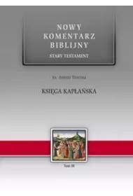 Nowy komentarz biblijny. Stary Testament. Ksi�ga Kap�a�ska