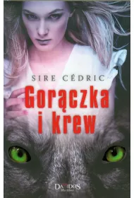 Gor�czka i krew