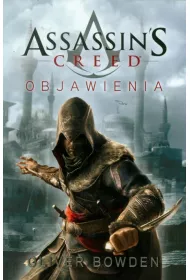 Objawienia. Assassins Creed. Tom 4