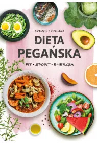 Dieta pega�ska Wege + Paleo Fit Sport Energia