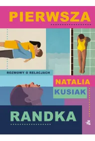 eBook Pierwsza randka. Rozmowy o relacjach mobi epub