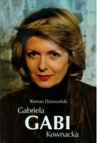 Gabriela Gabi Kownacka (ok�adka twarda)