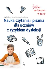 Jestem mistrzem. Nauka czytania i pisania dla uczni�w z ryzykiem dysleksji