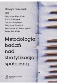 Metodologia bada� nad stratyfikacj� spo�eczn�