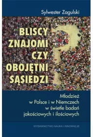Bliscy znajomi czy obojtni ssiedzi?
