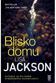 Blisko domu