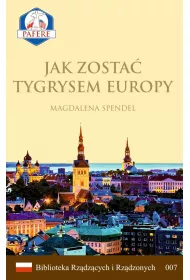 Jak zosta� Tygrysem Europy
