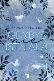 Gdyby nie istniaa