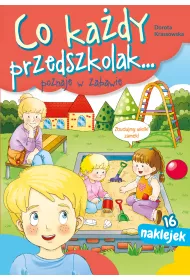 Co kady przedszkolak... poznaje w zabawie