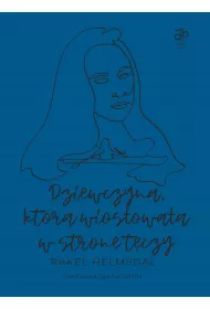 Dziewczyna, kt�ra wios�owa�a w stron� t�czy