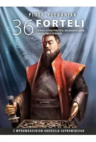eBook 36 forteli. Chiska sztuka podstpu, ukadania planw i skutecznego dziaania mobi epub