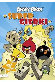 Angry Birds. Supergierki * *