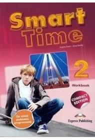 Smart Time 2. Workbook. Compact Edition