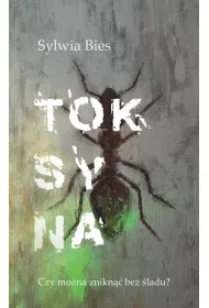 Toksyna. Kamieniec. Tom 2