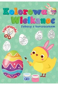 Zabawy z kurczaczkiem. Kolorowa Wielkanoc