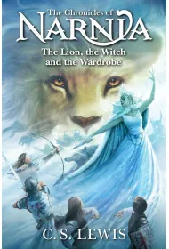 The Lion, the Witch and the Wardrobe. The Chronicles of Narnia Book 2