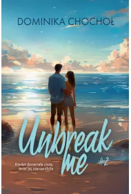 Unbreak me. Broken. Tom 2