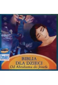 Biblia dla dzieci. Od Abrahama do Jzefa audiobook CD