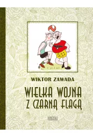 Wielka Wojna Z Czarn� Flag�