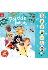 Polskie koldy dla dzieci. Suchaj i piewaj