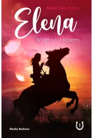 Wygra z losem. Elena. Tom 1