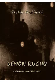 eBook Demon ruchu. Opowieci niesamowite pdf