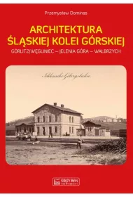 Architektura lskiej Kolei Grskiej