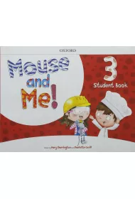 Mouse and Me 3 SB with Student website Pack