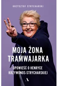 Moja �ona tramwajarka