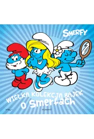 Wielka kolekcja bajek o Smerfach