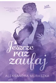 Jeszcze raz zaufaj