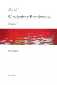 eBook Nie to! Dokd? Wiersze pdf