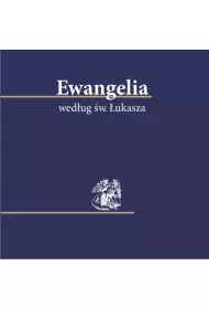 Audiobook Ewangelia wedug w. ukasza mp3