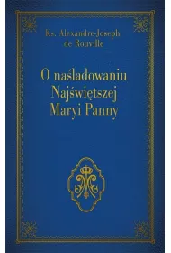 O na�ladowaniu Naj�wi�tszej Maryi Panny