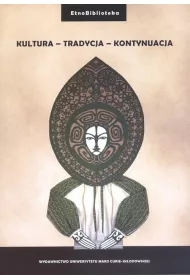 Kultura, tradycja, kontynuacja