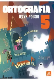 J�zyk polski 5 Ortografia Zasady i �wiczenia
