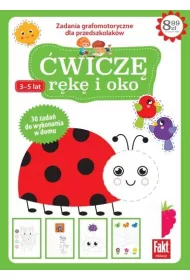 Fakt edukacja. �wicz� r�k� i oko